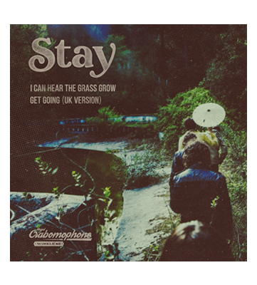 Stay - I can hear the grass grow
